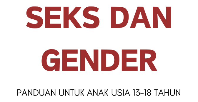 BUKU 7 - SEKS & GENDER 13-18