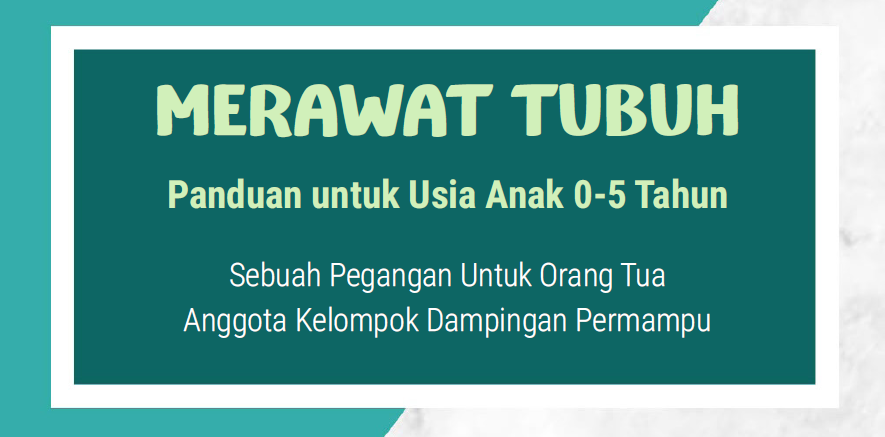 BUKU 3 - MERAWAT TUBUH 0-5